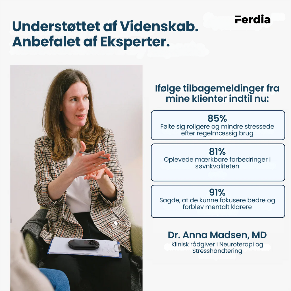 Ferdia™ – Øjeblikkelig Ro