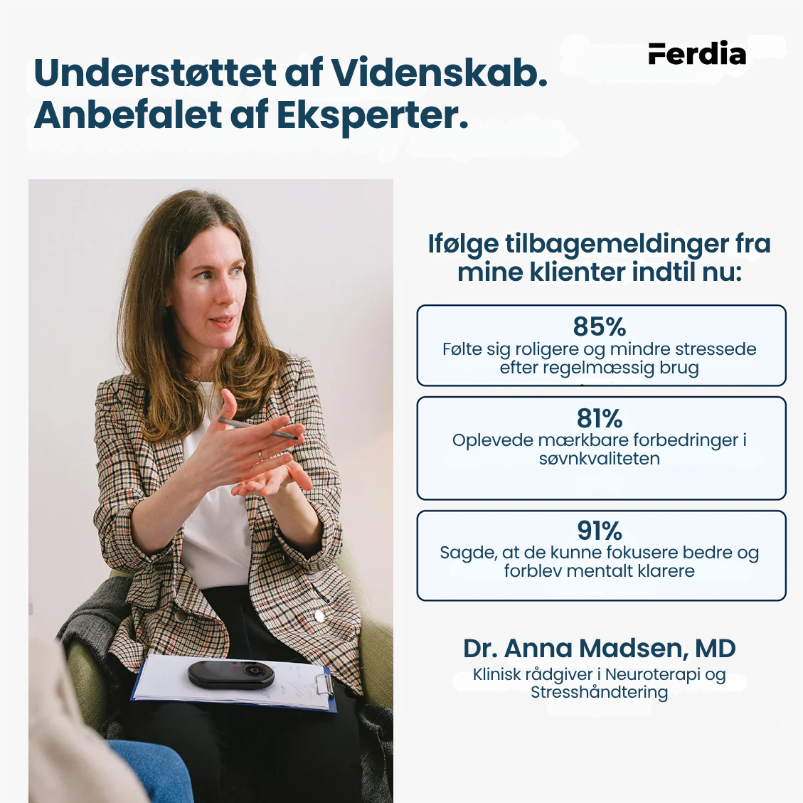 Ferdia™ – Øjeblikkelig Ro