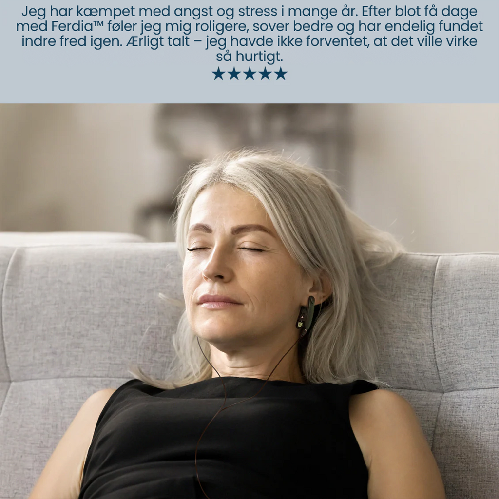 Ferdia™ – Øjeblikkelig Ro