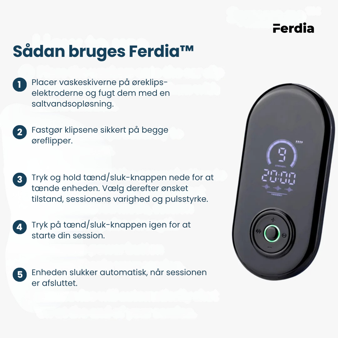 Ferdia™ – Øjeblikkelig Ro